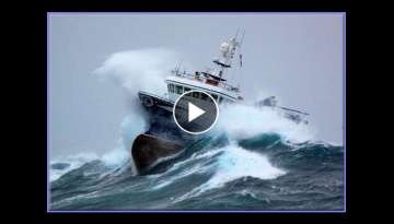 SHIPS IN STORM COMPILATION -MONSTER WAVES